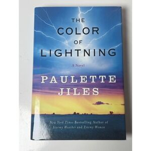 The Color of Lightning Paulette Jiles Hardcover Historical Fiction Texas Novel